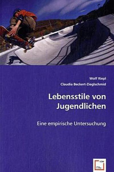 Lebensstile von Jugendlichen