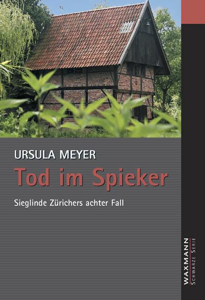 Meyer, U: Tod im Spieker
