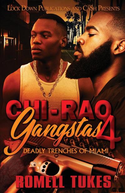 Chi’Raq Gangstas 4