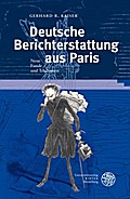 Deutsche Berichterstattung aus Paris