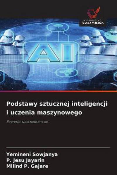 Podstawy sztucznej inteligencji i uczenia maszynowego