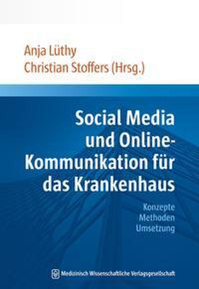 Praxishandbuch Social Media im Krankenhaus