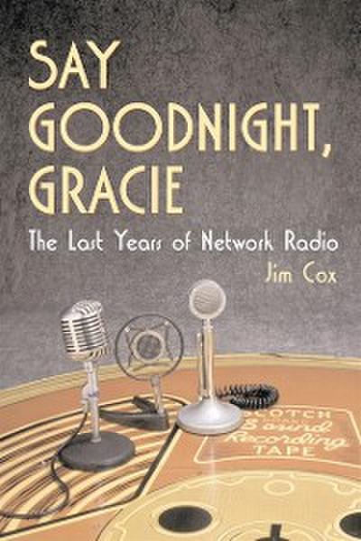 Say Goodnight, Gracie