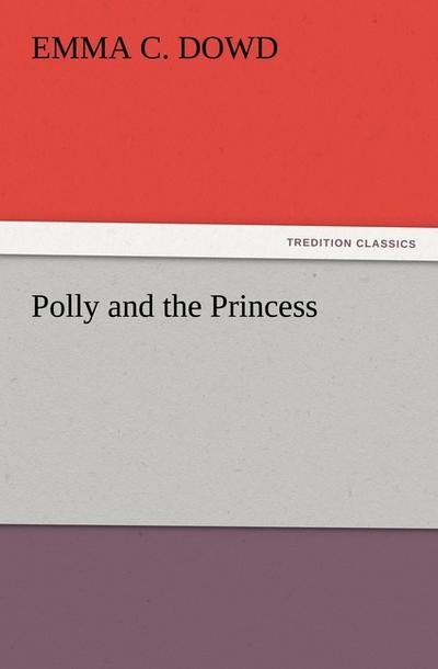Polly and the Princess