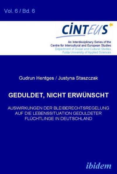 Geduldet, nicht erwünscht