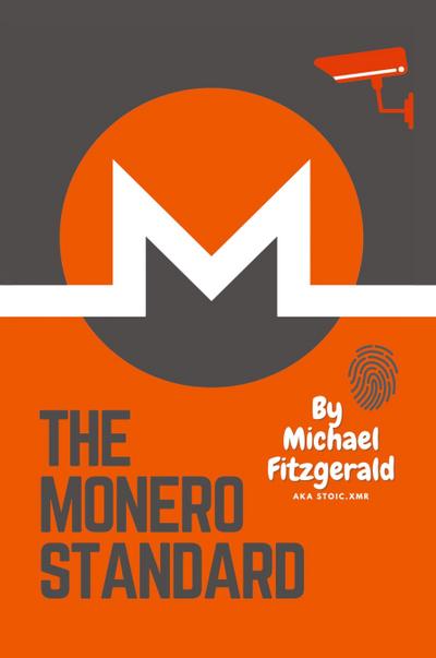 The Monero Standard