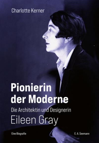 Pionierin der Moderne