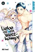 Liebe ist (k)ein Wettkampf, Band 06