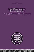 Max Weber and His Contempories