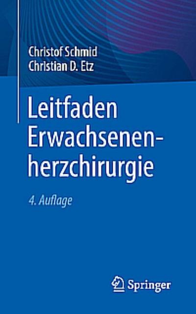 Leitfaden Erwachsenenherzchirurgie