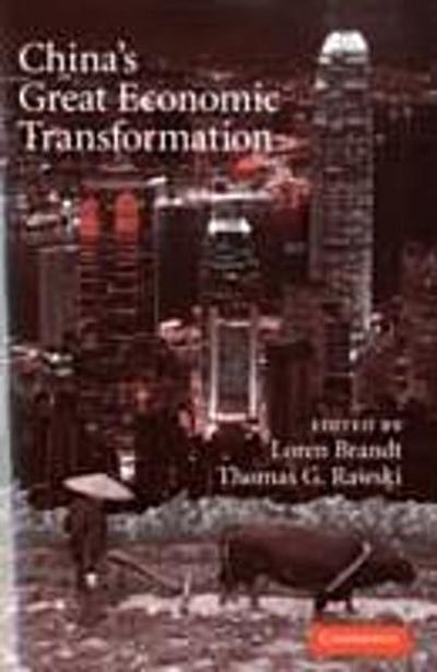 China’s Great Economic Transformation