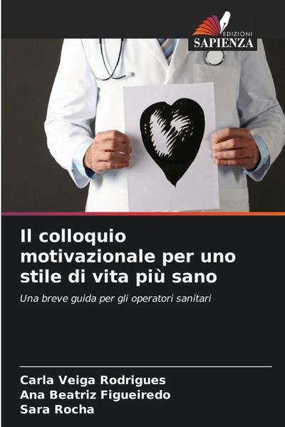 Il colloquio motivazionale per uno stile di vita più sano