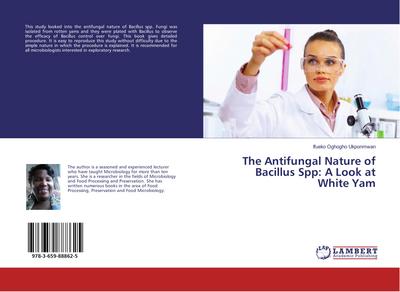The Antifungal Nature of Bacillus Spp: A Look at White Yam