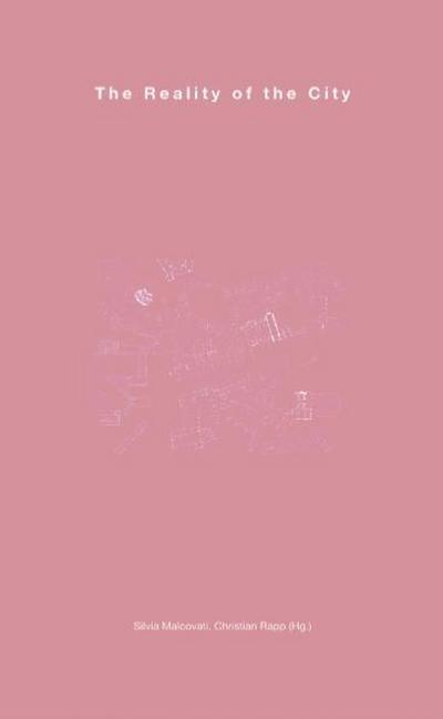 The Reality of the City. Continuity and Change. Learning from the Seventies