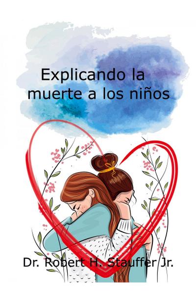 Explicando la muerte a los niños