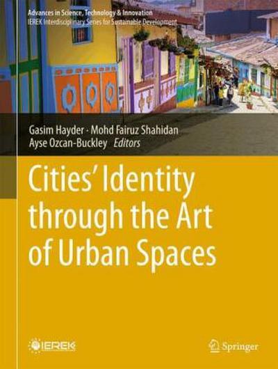 Cities’ Identity through the Art of Urban Spaces