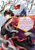 An Archdemon’s Dilemma: How to Love Your Elf Bride (Manga) Volume 2