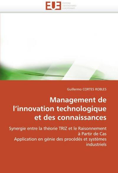 Management de l’’innovation technologique et des connaissances