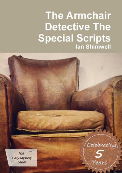The Armchair Detective The Special Scripts