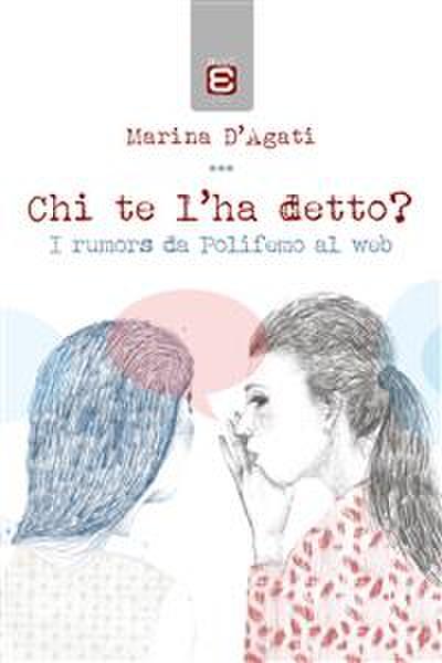 Chi te l’ha detto?
