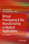 Virtual Prototyping & Bio Manufacturing in Med