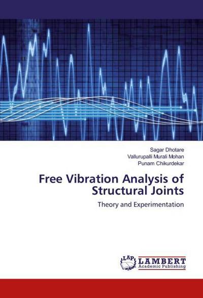 Free Vibration Analysis of Structural Joints