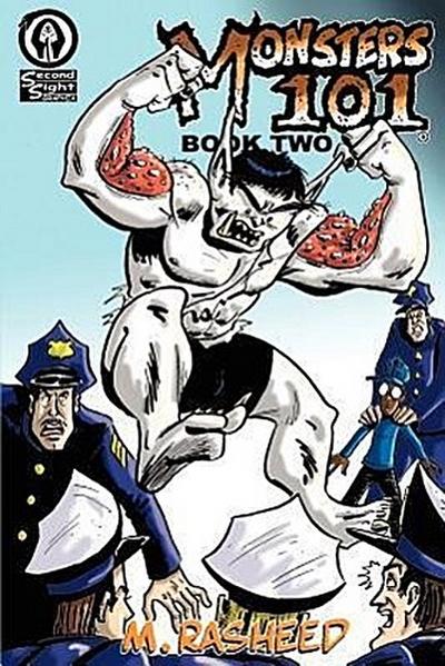 Monsters 101, Book Two: Heroes & Devils