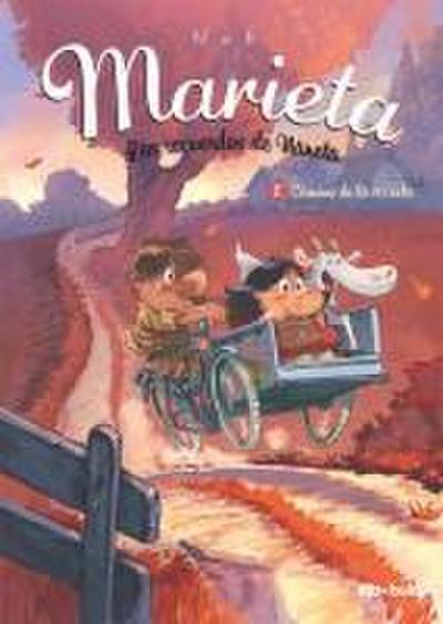 Marieta 2. Los recuerdos de Naneta : camino de la escuela