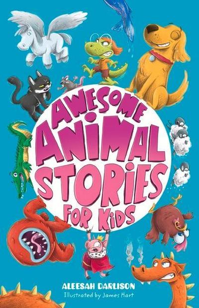 Awesome Animal Stories for Kids