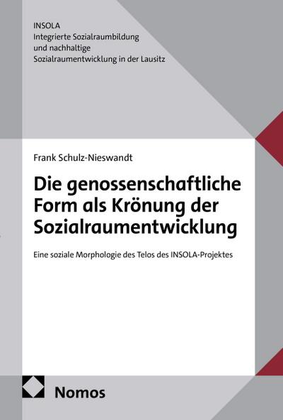Die genossenschaftliche Form als Krönung der Sozialraumentwicklung