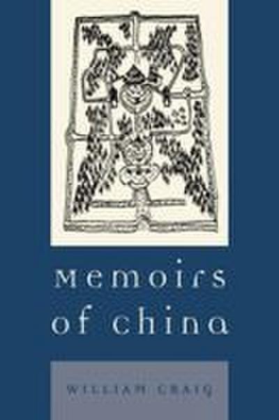 Memoirs of China