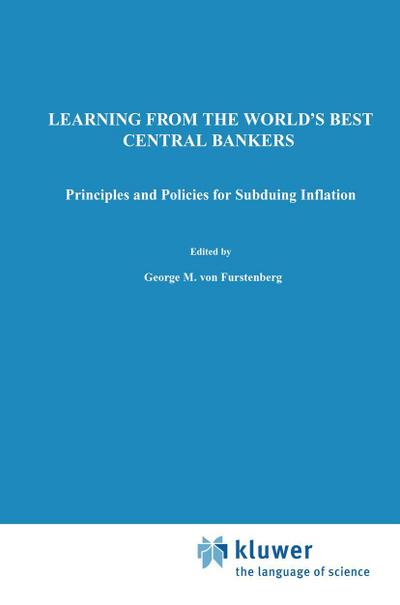 Learning from the World’s Best Central Bankers