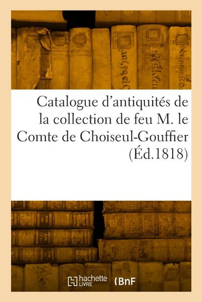 Catalogue d’antiquités égyptiennes, grecques, romaines et celtiques, copies d’antiquités