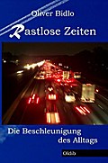 Rastlose Zeiten