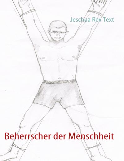 Beherrscher der Menschheit