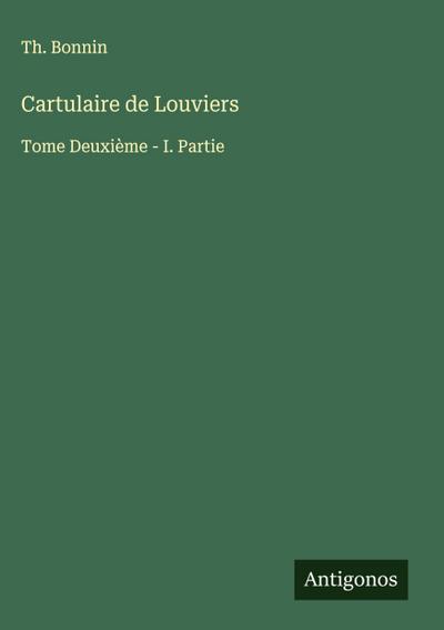 Cartulaire de Louviers