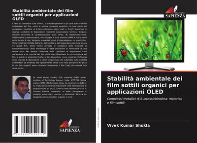 Stabilità ambientale dei film sottili organici per applicazioni OLED