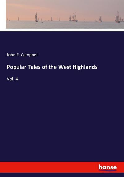 Popular Tales of the West Highlands