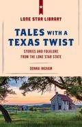 Tales with a Texas Twist