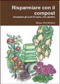 Risparmiare con il compost