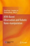 AFM-Based Observation and Robotic Nano-manipulatio