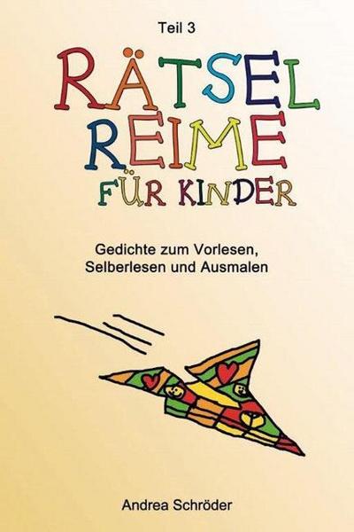 Rätsel-Reime für Kinder. Bd.3