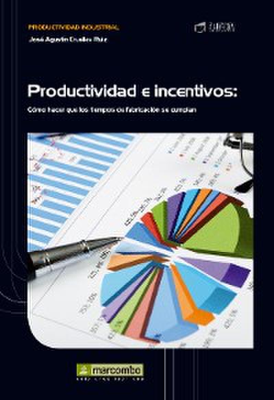 Productividad e incentivos