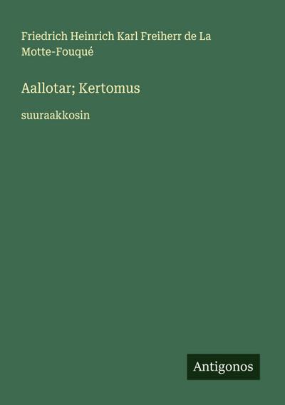 Aallotar; Kertomus