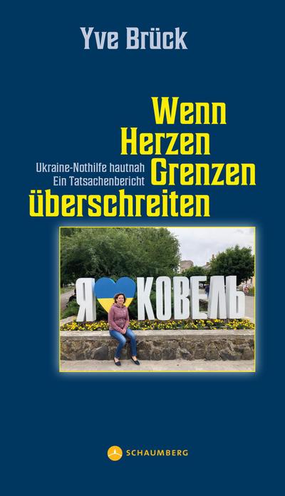 Yvonne, B: Wenn Herzen Grenzen überschreiten