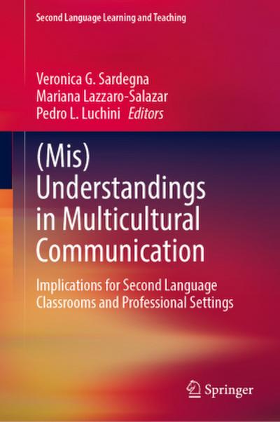 (Mis)Understandings in Multicultural Communication
