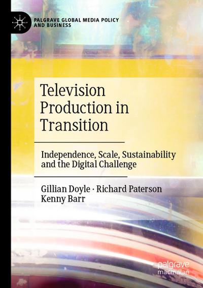 Television Production in Transition