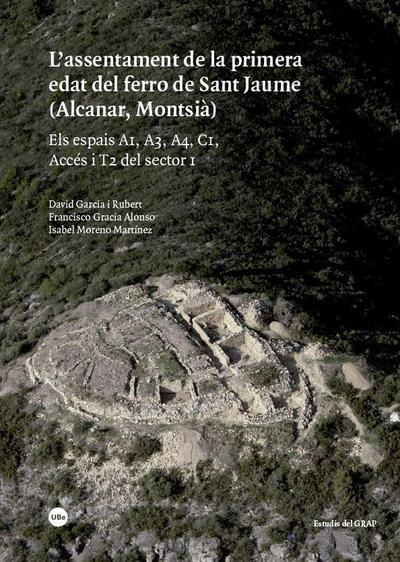 L’assentament de la primera Edat del Ferro de Sant Jaume, Alcanar, Montsià