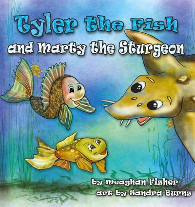 Tyler the Fish and Marty the Sturgeon