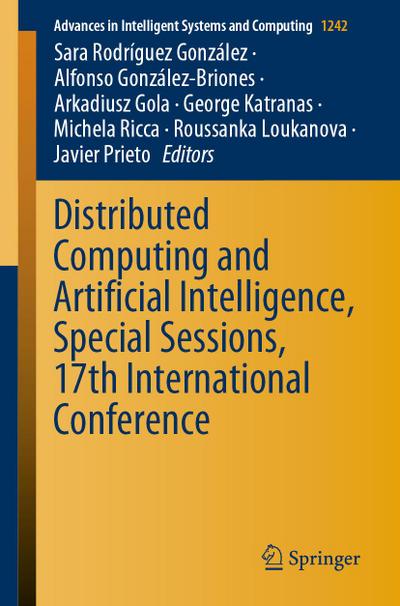 Distributed Computing and Artificial Intelligence, Special Sessions, 17th International Conference